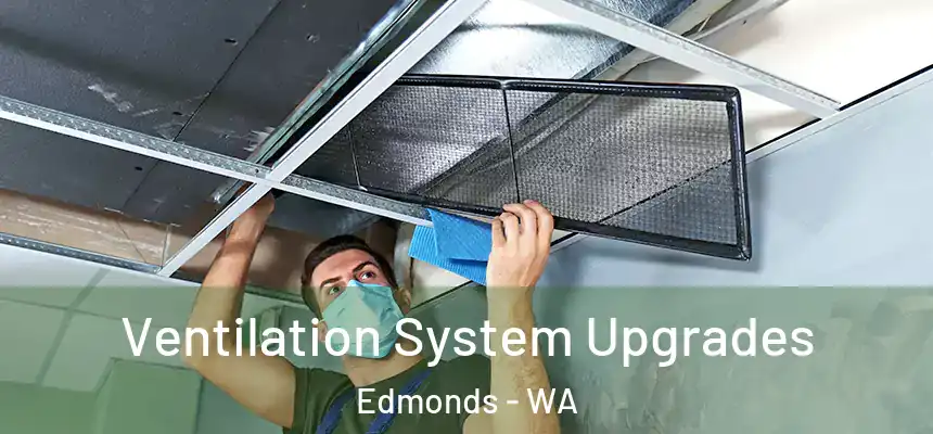  Ventilation System Upgrades Edmonds - WA